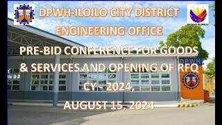 Procurement Livestream for DPWH Iloilo City DEO Civil Works on August 15 2024 [upl. by Mccord]