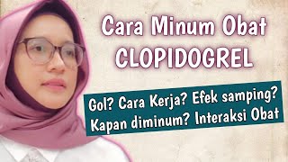 CLOPIDOGREL Informasi Obat Pencegah Pembekuan Darah yang Perlu Kamu Tahu [upl. by Sidonnie]