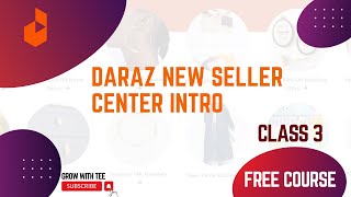 Daraz Latest Seller Center Update and its Detail Intro  Class 3 [upl. by Otrebcire868]