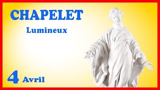 CHAPELET 🙏 Jeudi 4 Avril  Mystères Lumineux [upl. by Nirak749]