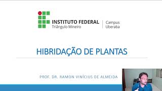 Melhoramento  Hibridação de Plantas [upl. by Ennaer389]