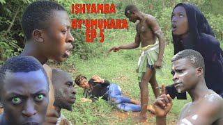 ISHYAMBA RYUMUKARA EP 5  Ninde wakuzanye muriri shyamba ngiye kukurya uri muzima [upl. by Idnac]