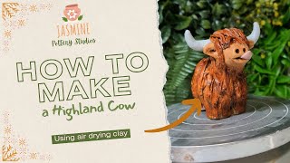 Make a Highland Cow  Air Dry Clay at Home Kit  Jasmine Pottery Studios [upl. by Eyeleen58]