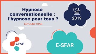 esfar 2019 Hypnose conversationnelle  lhypnose pour tous [upl. by Aivan981]