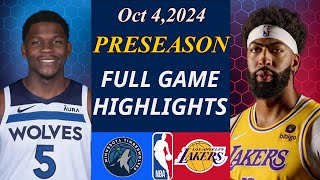 Minnesota Timberwolves vs Los Angeles Lakers Full Game Oct 42024  NBA TODAY  NBA HIGHLIGHTS [upl. by Mulligan707]