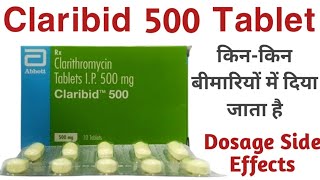 Claribid 500 Tablet Uses  Clarithromycin 500 mg Uses  Dosage And Side Effects [upl. by West827]