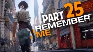 Remember Me Walkthrough Part 25 Gameplay Review Lets Play Playthrough Xbox360PS3PC [upl. by Accalia46]