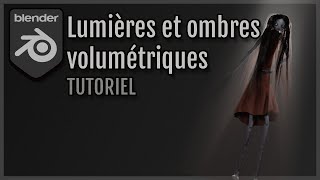 Ombres et lumières volumétriques – TUTORIEL BLENDER [upl. by Brand294]