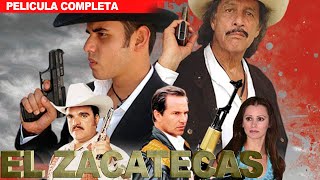 El Zacatecas  La Pelicula en Español y Gratis  Pelicula de accion y narcos 2023 [upl. by Chicoine]