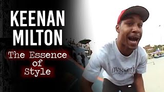 Keenan Milton  The Essence of Style  Short Documentary [upl. by Enelrats990]