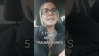 5 Facts About Trauma Bonds narcissism [upl. by Greenleaf719]