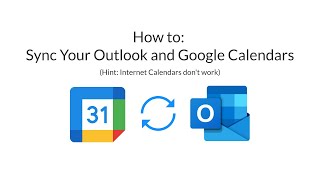 How To Sync Google and Outlook Calendars [upl. by Doy347]