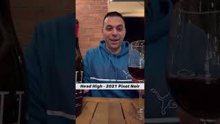 🍷 Head High Pinot Noir Wine Review [upl. by Beasley675]