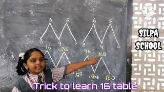 Trick🧙🏿‍♂️🧙🏿‍♂️ to learn 16 table in maths done by SILPA SCHOOL students 🫡🫡 [upl. by Darbee47]