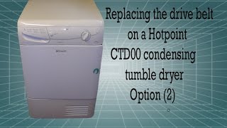 CTD Tumble Dryer Belt Replacement Option 2 [upl. by Novaj334]