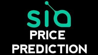 Siacoin Price Prediction Analysis and Forecast 20172022 [upl. by Yarised]