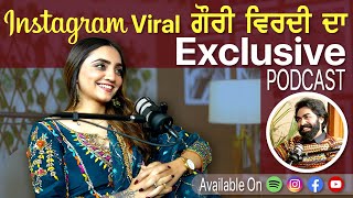 Exclusive Podcast with Gauri Virdi  Police Case  Instagram Viral  Gurpreet Bal  Kudrat [upl. by Lothar757]