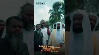 Visit of Sheikh DrAbdullah Abdul Rahman AlBuaijan to Jamia Alhind Al Islamiya Kerala  Haram Imam [upl. by Eelsel]