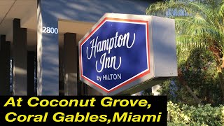 HAMPTON INN BY HILTON MIAMI  COCONUT GROVE  CORAL GABLES hamptoninn hilton hiltonhotels miami [upl. by Blatman]