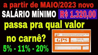 CARNE INSS 2023  Atualizado MÊS DE MAIO  novo salário de 132000 [upl. by Liakim]