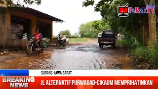 Jalan Alternatif PurwadadiCikaum Sangat Memprihatinkan Butuh Perbaikan [upl. by Effie575]