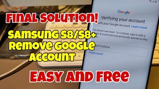 Free Samsung S8 S8 SMG950F SMG955F Remove Google Account Bypass FRP Newest Security [upl. by Nilya425]