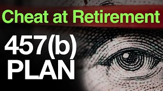 Why Public Employees Should Use the 457b Plan to Retire Early [upl. by Shellie675]