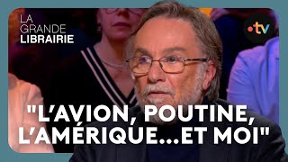 Marc Dugain  quotL’avion Poutine l’Amérique…et moiquot  La Grande Librairie [upl. by Millda]