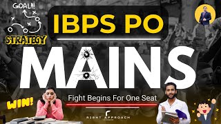 MAINS Battle  IBPS PO 2024  Strategy for IBPS PO Mains  SBI PO  SBI Clerk  2024 Banking Exams [upl. by Doig]