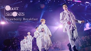 SixTONES – 「Strawberry Breakfast」 from LIVE DVDBluray「on eST」20210607 YOKOHAMA ARENA [upl. by Yednarb288]