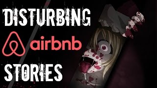 3 Scary TRUE Airbnb Horror Stories  Vacations from Hell [upl. by Retrop]