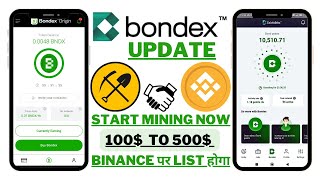 🔴 Bondex New Update 🔴 January 2024 में binance पर launch होगा 🔴 Start Mining amp Get 200 Profit Soon [upl. by Franky207]