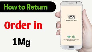 How to return order in 1 mg [upl. by Knapp]