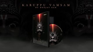 Karuppu Uruvam Remix  Raja Raja Cholan x RabbitMac x Psychomantra  Official Lyrics Video 2015 [upl. by Weisbart]