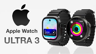 Apple Watch Ultra 3 Release Date and Price  What NEW FEATURES in 2024 [upl. by Nywrad325]