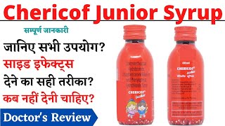 Chericof Junior Syrup  Chericof Junior Syrup Uses Dose in Hindi [upl. by Gilburt792]