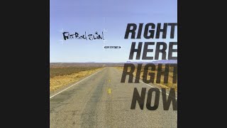 Fatboy Slim  Right Here Right Now 12” Version 1999 [upl. by Aney123]