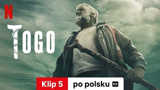 Togo Klip 5 z napisami  Zwiastun po polsku  Netflix [upl. by Enimasaj536]