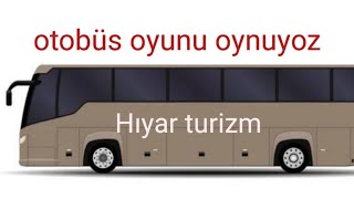 otobüs oyunu oynuyoz ilk otobüsümü aldım [upl. by Doi654]