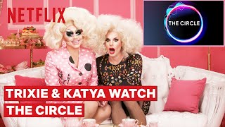 Drag Queens Trixie Mattel and Katya React to The Circle  I Like to Watch  Netflix [upl. by Nybor678]