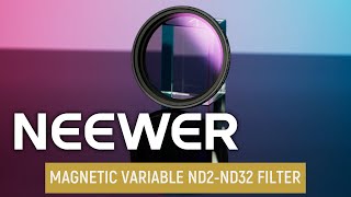 Introducing the NEEWER ND2ND32 Magnetic Variable Filter [upl. by Karon568]