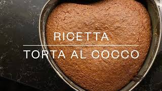 TORTA AL COCCO  ricetta semplice ma sfiziosa [upl. by Nyar]