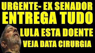 URGENTE EX SENADOR fala que LULA esta DOENTE com DEMENCIA e precisa de TRATAMENTO URGENTE [upl. by Cheung]