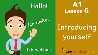 Learn German  Introducing yourself  sich vorstellen  German for beginners  A1  Lesson 6 [upl. by Rosner]