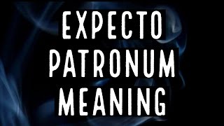 Expecto Patronum Meaning  What Does Expecto Patronum Mean [upl. by Nuhsyar326]