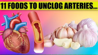 Top 11 Foods to Clean Your Arteries And Prevent Heart Attacks  Amazing Tips [upl. by Faustena]