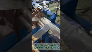 Dual Tapes Flexible Aluminum Pipe Machine For Insulation Duct shorts [upl. by Pardoes84]