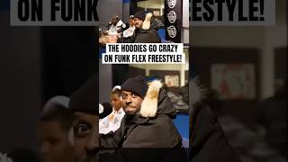 THE HOODIES Kill Freestyle on FUNK FLEX REMIX [upl. by Anilah976]