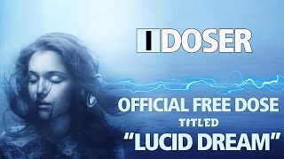 iDoser FREE Binaural Brain Dose LUCID DREAM INDUCTION  RECALL [upl. by Aroel483]