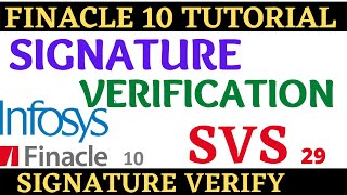 Finacle 10 Tutorial  SVS option  How to verify signature in finacle 10  Learn and gain [upl. by Yenterb843]